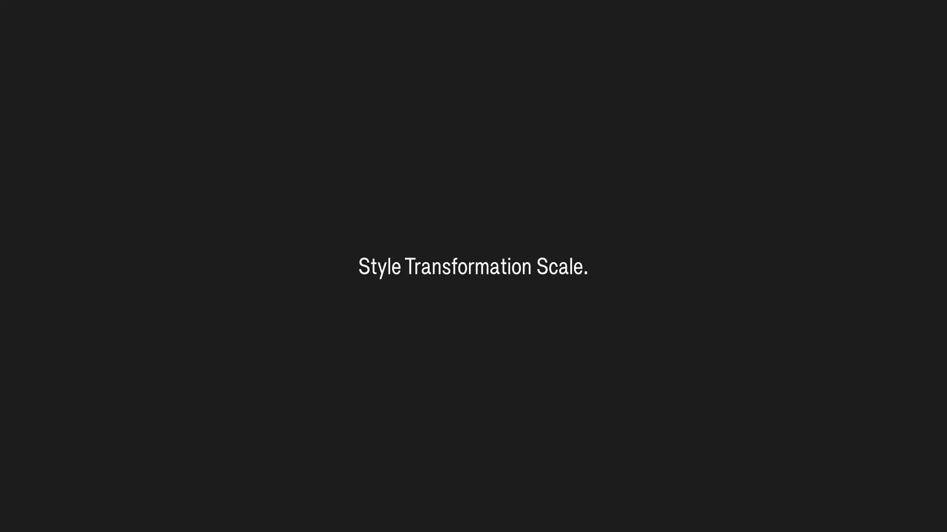 Style transformation.