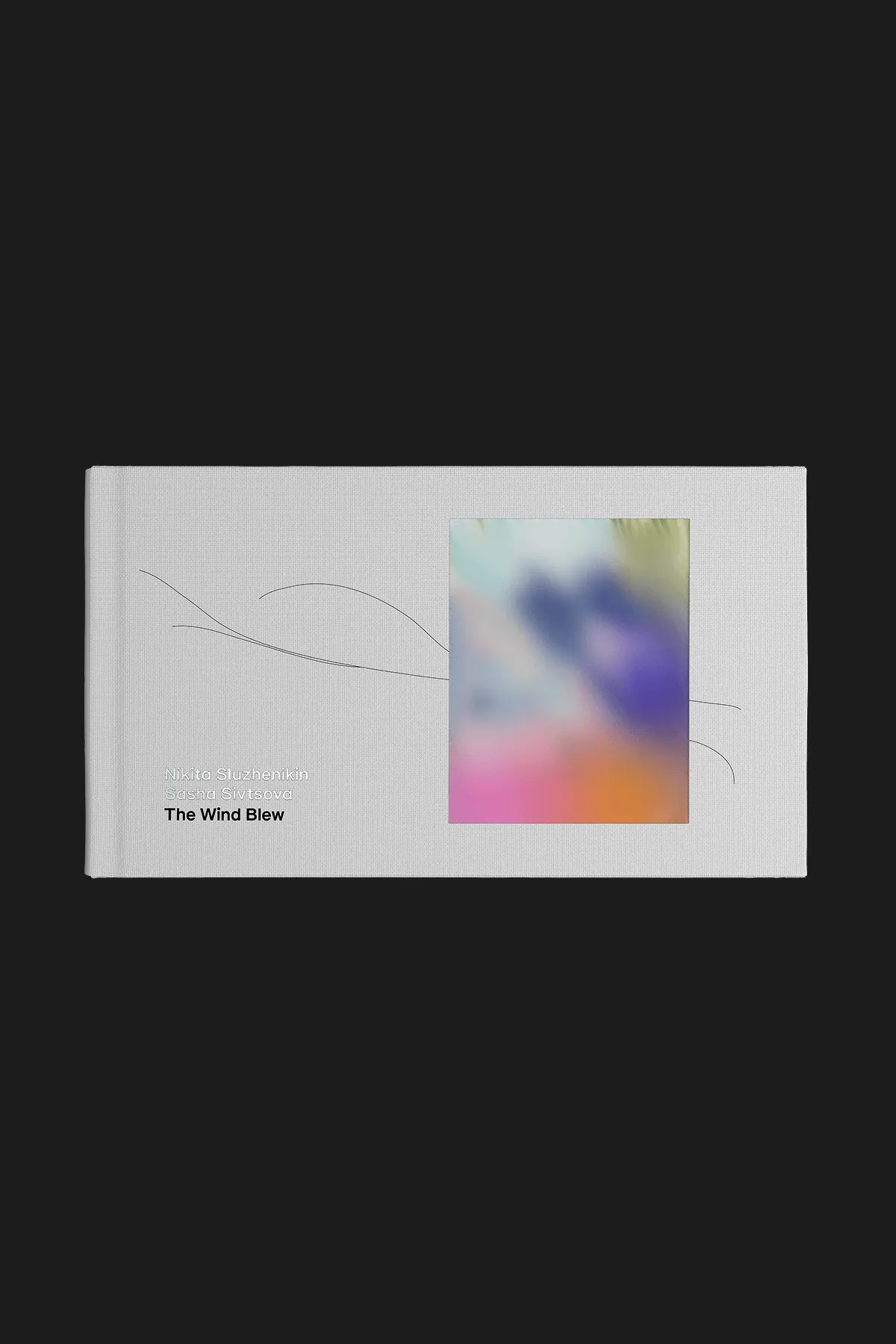 Nikita Sluzhenikin / Sasha Sivtsova / The Wind Blew / An illustrated novella about how the wind changed the world.